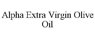 ALPHA EXTRA VIRGIN OLIVE OIL