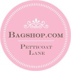 BAGSHOP.COM PETTICOAT LANE