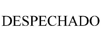 DESPECHADO