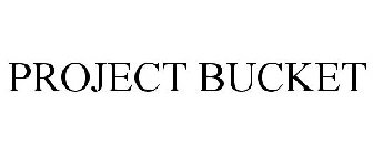 PROJECT BUCKET