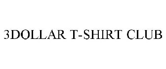 3DOLLAR T-SHIRT CLUB