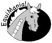 EQUIMANIA!