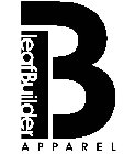 LEAFBUILDER APPAREL LB
