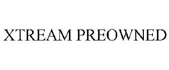 XTREAM PREOWNED
