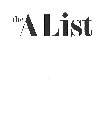 THE A LIST