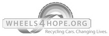 WHEELS4HOPE.ORG RECYCLING CARS. CHANGING LIVES.