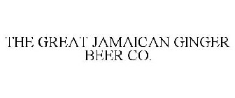 THE GREAT JAMAICAN GINGER BEER CO.