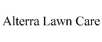 ALTERRA LAWN CARE