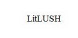 LITLUSH