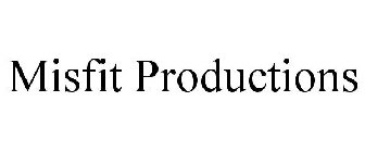 MISFIT PRODUCTIONS