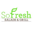 SOFRESH SALADS & GRILL