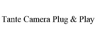 TANTE CAMERA PLUG & PLAY
