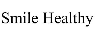 SMILE HEALTHY