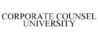 CORPORATE COUNSEL UNIVERSITY