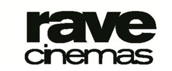 RAVE CINEMAS