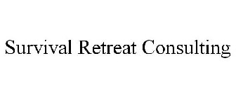 SURVIVAL RETREAT CONSULTING