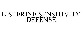 LISTERINE SENSITIVITY DEFENSE