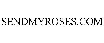 SENDMYROSES.COM