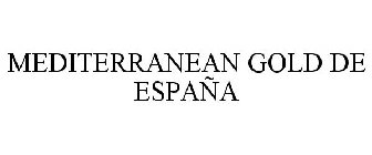 MEDITERRANEAN GOLD DE ESPAÑA