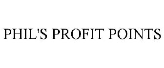 PHIL'S PROFIT POINTS