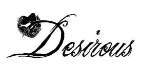 DESIROUS