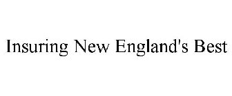 INSURING NEW ENGLAND'S BEST