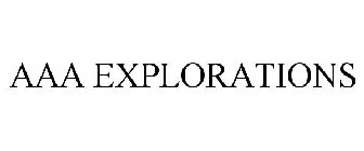 AAA EXPLORATIONS