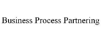 BUSINESS PROCESS PARTNERING