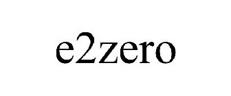 E2ZERO