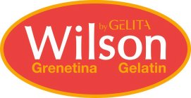 WILSON BY GELITA GRENETINA GELATIN