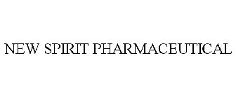 NEW SPIRIT PHARMACEUTICAL