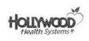 HOLLYWOOD HEALTH SYSTEMS