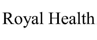 ROYAL HEALTH