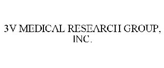 3V MEDICAL RESEARCH GROUP, INC.