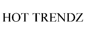 HOT TRENDZ