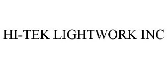 HI-TEK LIGHTWORK INC