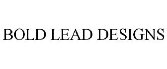 BOLD LEAD DESIGNS