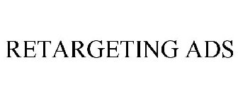 RETARGETING ADS