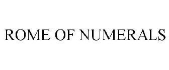 ROME OF NUMERALS