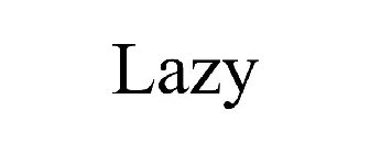 LAZY