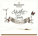 BE BRANCOTT ESTATE NEW ZEALAND FLIGHT SONG NATURALLY 20% LIGHTER IN CALORIES*