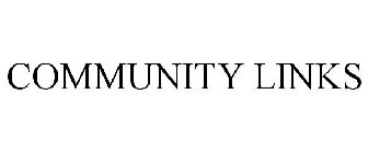 COMMUNITY LINKS