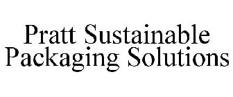 PRATT SUSTAINABLE PACKAGING SOLUTIONS