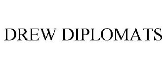 DREW DIPLOMATS