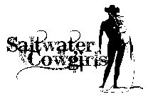 SALTWATER COWGIRLS