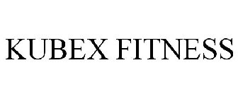 KUBEX FITNESS