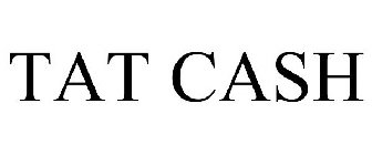 TAT CASH