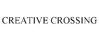 CREATIVE CROSSING