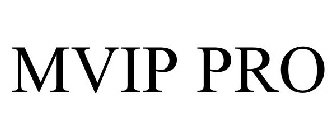 MVIP PRO