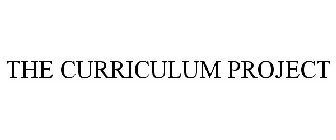 THE CURRICULUM PROJECT